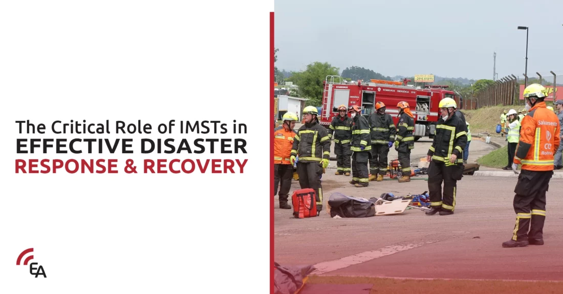 The Critical Role of IMSTs in Effective Disaster Response and Recovery